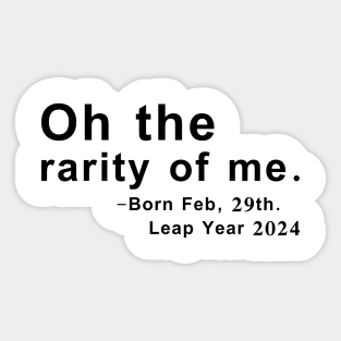 Feb 29th Birthday February 29th Leap Year Birthday Gifts Sticker